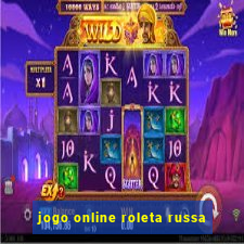 jogo online roleta russa